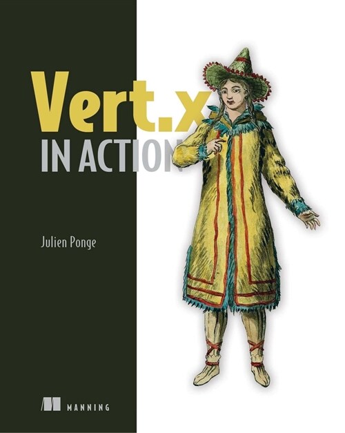 Vert.X in Action: Asynchronous and Reactive Java (Paperback)