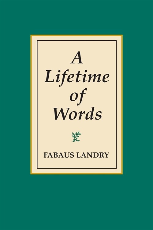 A Lifetime of Words (Hardcover)