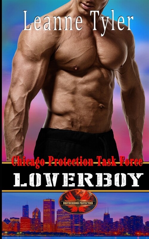 Loverboy: Brotherhood Protectors World (Paperback)