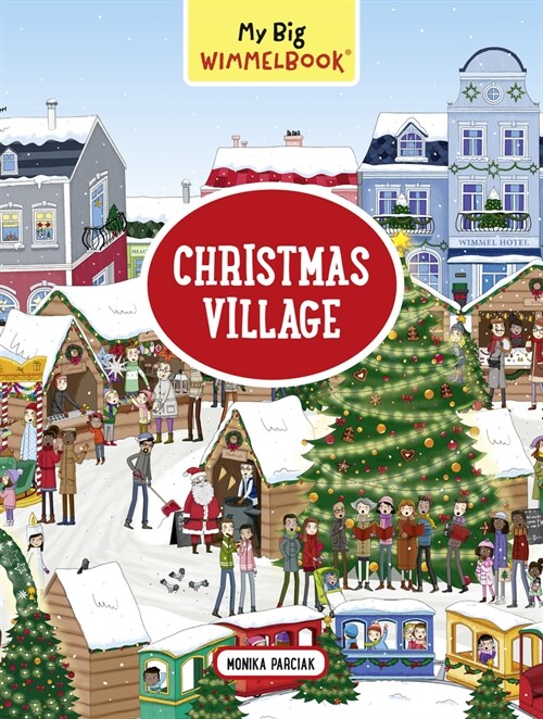 My Big Wimmelbook(r) - Christmas Village: A Look-And-Find Book (Kids Tell the Story) (Board Books)