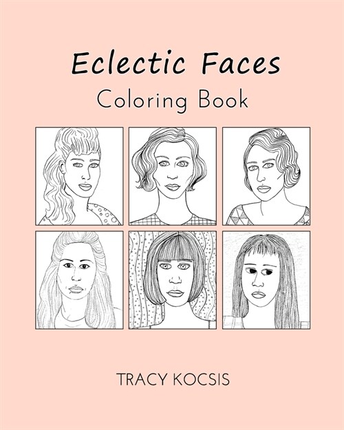 Eclectic Faces Coloring Book (Paperback)