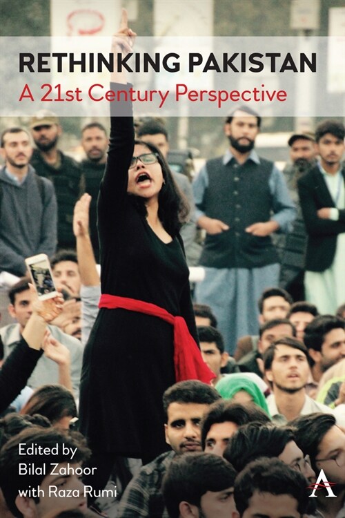 Rethinking Pakistan : A 21st Century Perspective (Hardcover)