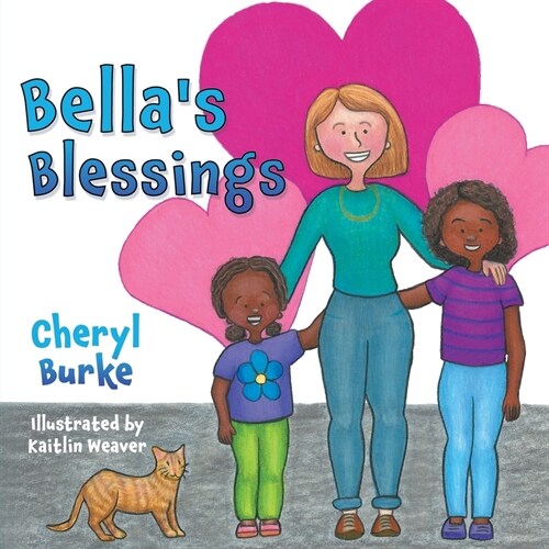 Bellas Blessings (Paperback)