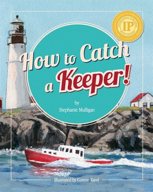 How to Catch a Keeper! (Hardcover)