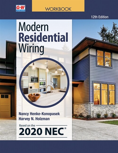 Modern Residential Wiring (Paperback, 12, Twelfth Edition)