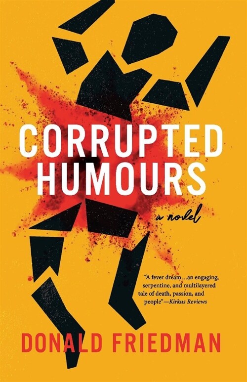 Corrupted Humours, a Novel (Paperback)