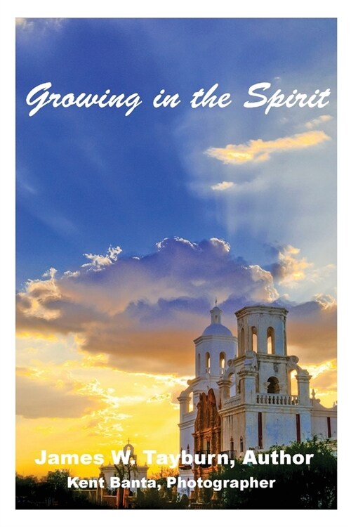 Growing In The Spirit (Paperback)