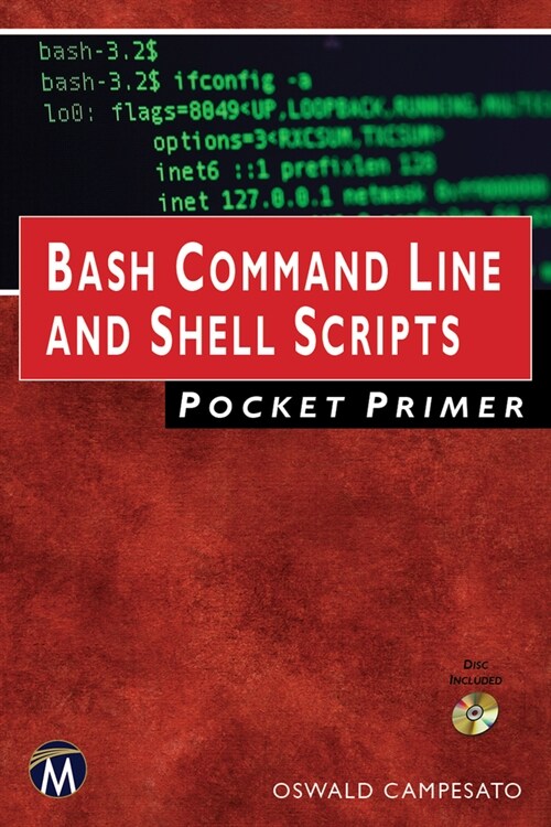 Bash Command Line and Shell Scripts Pocket Primer (Paperback)