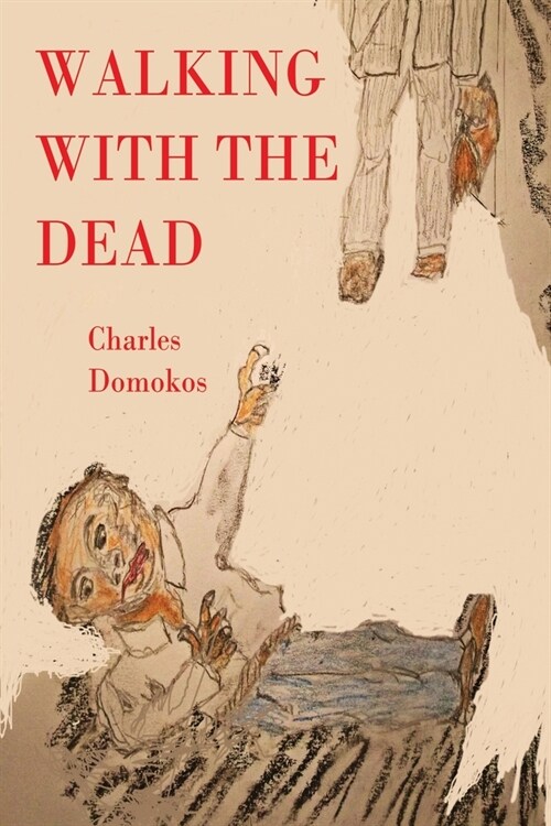 Walking with the Dead (Paperback)