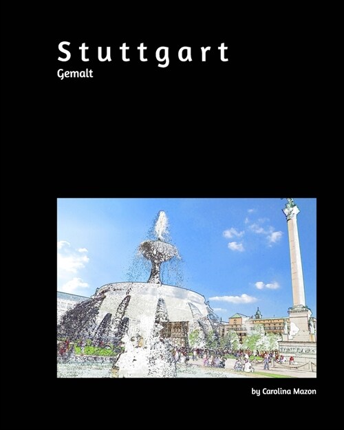 Stuttgart gemalt 20x25 (Paperback)