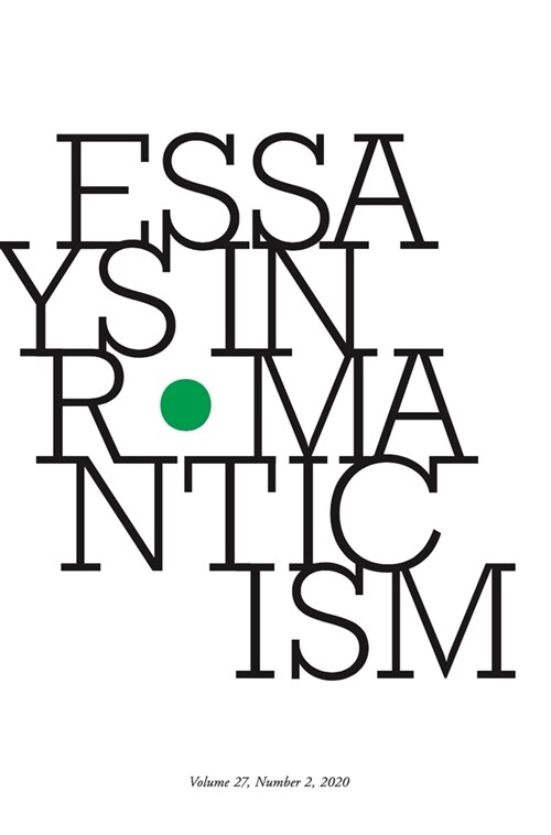 Essays in Romanticism, Volume 27.2 2020 (Paperback)