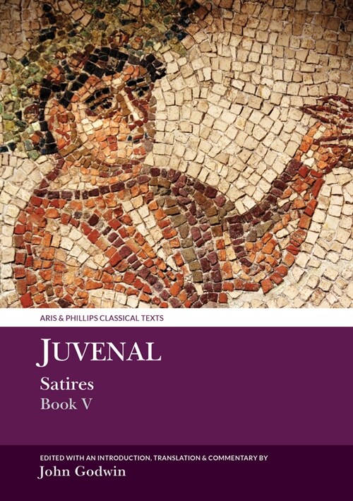 Juvenal: Satires Book V (Hardcover)