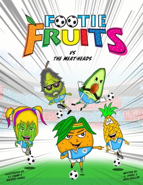 The Footie Fruits : The Footie Fruits vs The Meat-heads (Paperback)