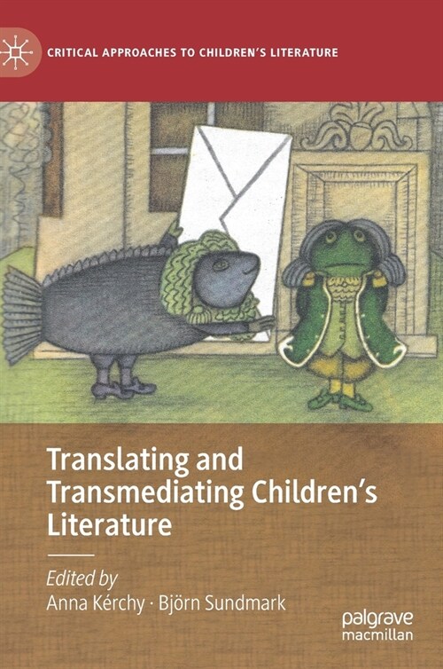 Translating and Transmediating Childrens Literature (Hardcover, 2020)