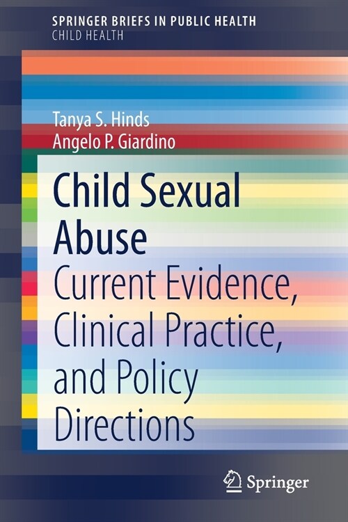 Child Sexual Abuse: Current Evidence, Clinical Practice, and Policy Directions (Paperback, 2020)