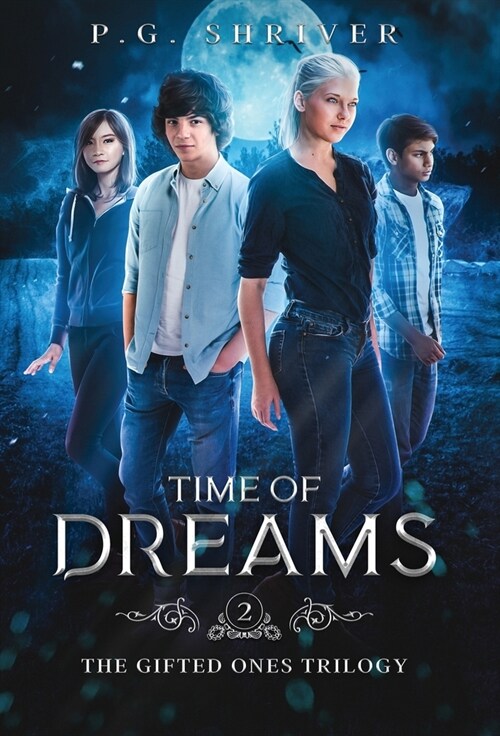 Time of Dreams: A Teen Superhero Fantasy (Hardcover)
