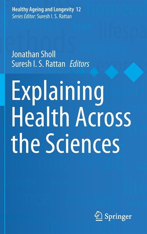 Explaining Health Across the Sciences (Hardcover, 2020)
