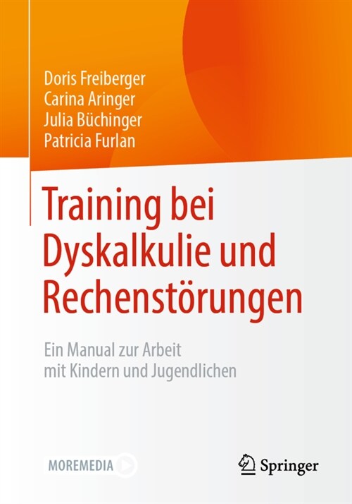 Training Bei Dyskalkulie Und Rechenst?ungen: Ein Manual Zur Arbeit Mit Kindern Und Jugendlichen (Paperback, 1. Aufl. 2020)