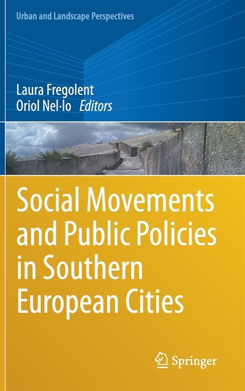 Social Movements and Public Policies in Southern European Cities (Hardcover, 2021)