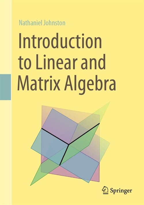 Introduction to Linear and Matrix Algebra (Hardcover, 2021)