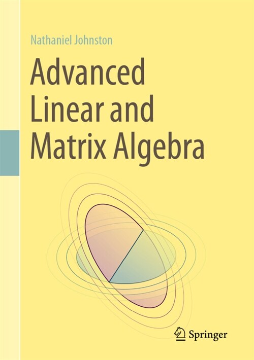 Advanced Linear and Matrix Algebra (Hardcover, 2021)