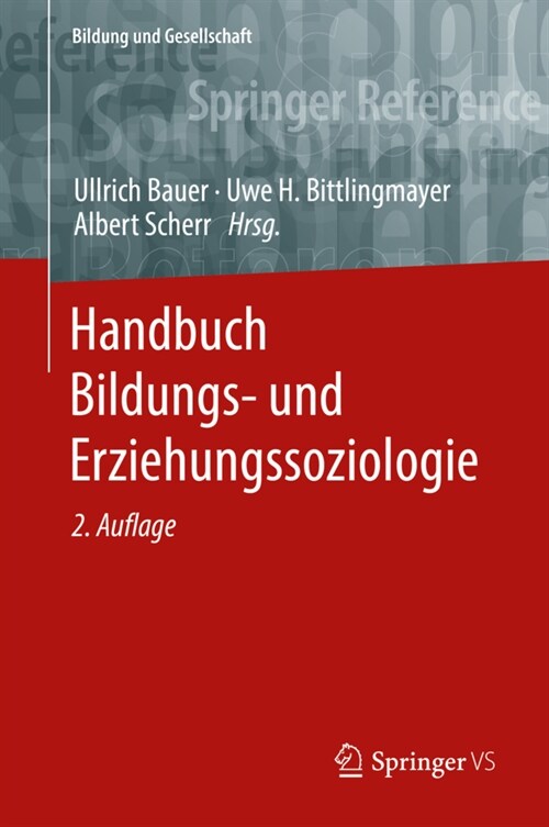 Handbuch Bildungs- Und Erziehungssoziologie (Hardcover, 2, 2. Aufl. 2022)