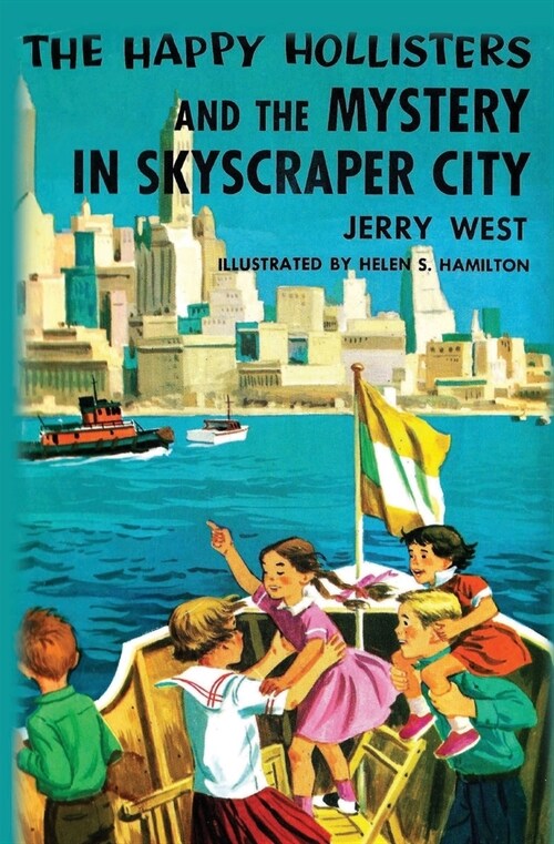 The Happy Hollisters and the Mystery in Skyscraper City (Paperback)