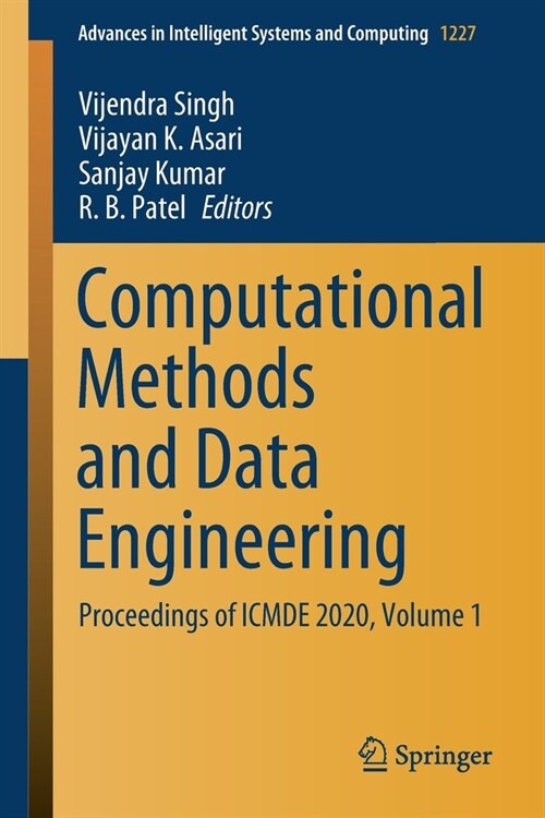 Computational Methods and Data Engineering: Proceedings of Icmde 2020, Volume 1 (Paperback, 2021)