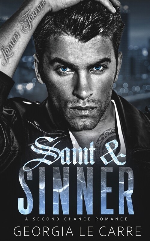 Saint & Sinner: A Second Chance Romance (Paperback)