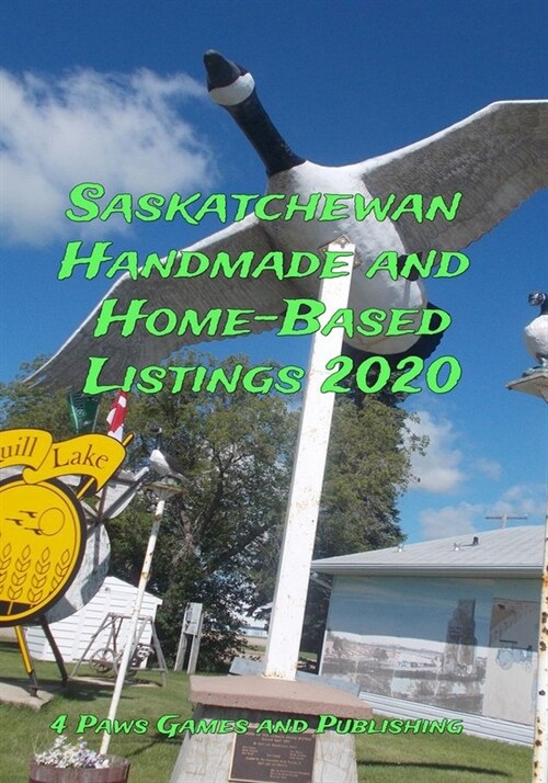 Saskatchewan Handmade and Home-Based Listings 2020 (Paperback)