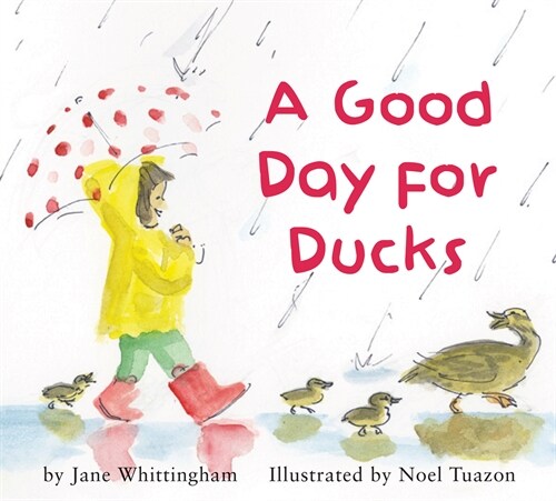 A Good Day for Ducks (Board Books)
