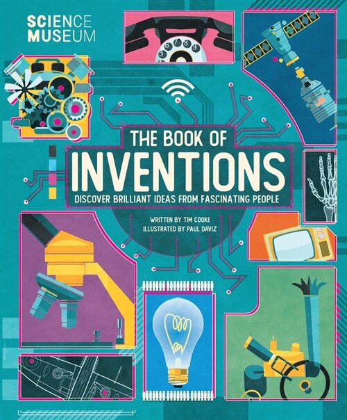 Science Museum: Book of Inventions: Discover Brilliant Ideas from Fascinating People (Hardcover)