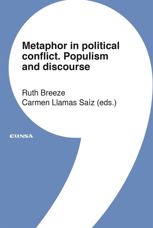 METAPHOR IN POLITICAL CONFLICT POPULISM AND DISCOURSE (Book)