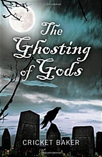 Ghosting of Gods, The (Paperback)