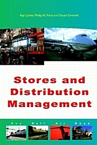 Stores and Distribution Management (Paperback)