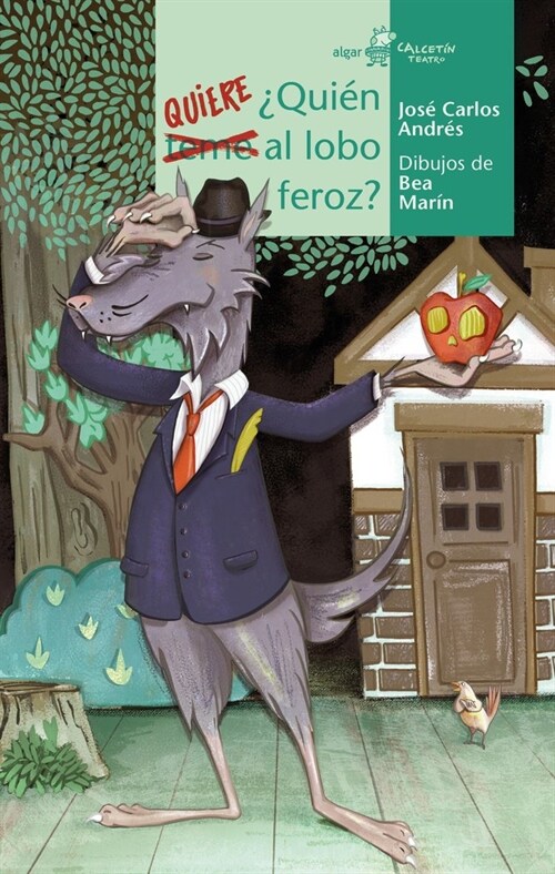 QUIEN QUIERE AL LOBO FEROZ (Book)