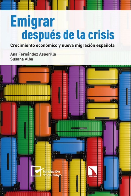 EMIGRAR DESPUES DE LA CRISIS (Paperback)