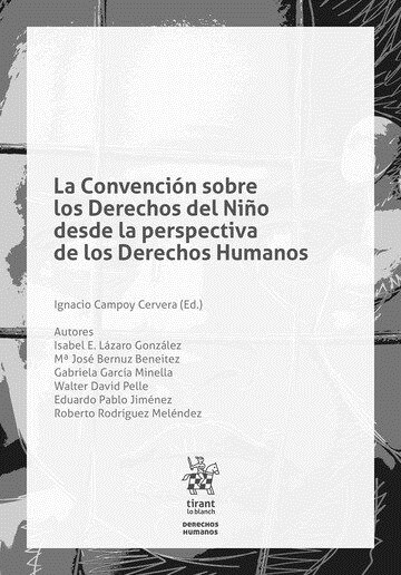 CONVENCION SOBRE LOS DERECHOS DEL NINO DESDE LA PERSPECTIVA (Paperback)