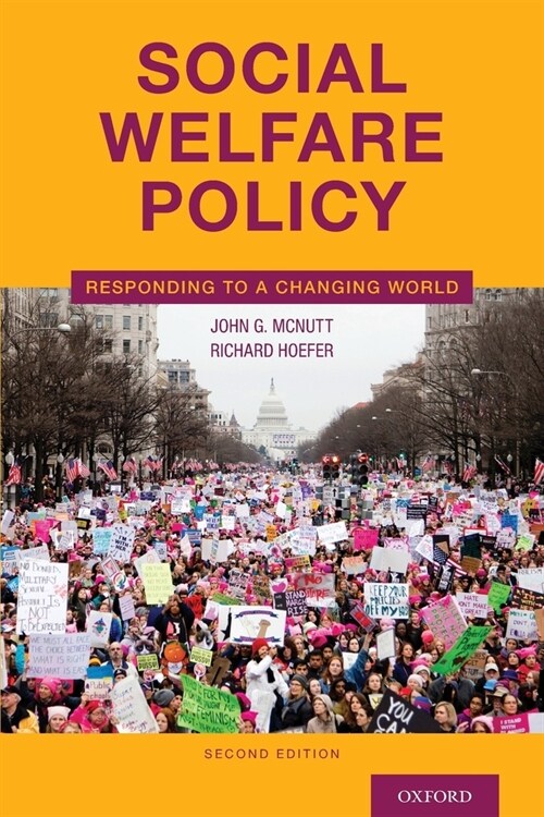 Social Welfare Policy: Responding to a Changing World (Paperback, 2)