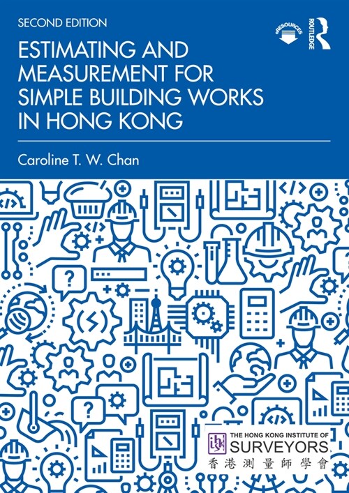 Estimating and Measurement for Simple Building Works in Hong Kong (Paperback, 1)