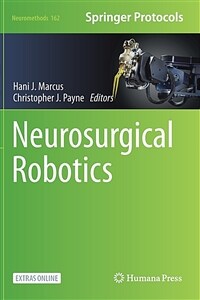 Neurosurgical Robotics (Hardcover)