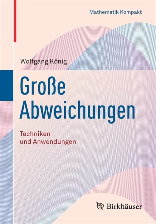 Gro? Abweichungen: Techniken Und Anwendungen (Paperback, 1. Aufl. 2020)