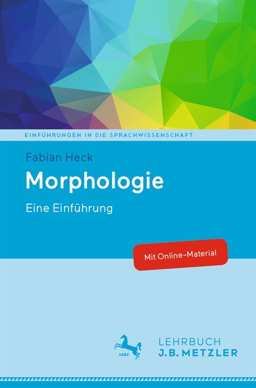 Morphologie: Eine Einf?rung (Paperback, 1. Aufl. 2022)