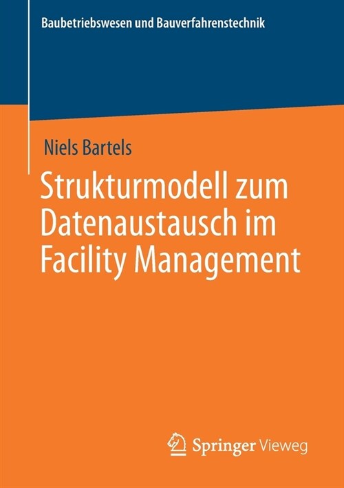 Strukturmodell zum Datenaustausch im Facility Management (Paperback)