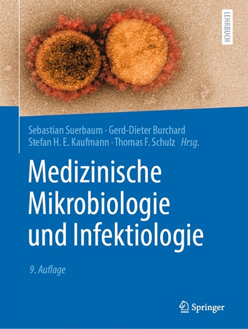 Medizinische Mikrobiologie Und Infektiologie (Paperback, 9, 9., Vollig Uber)