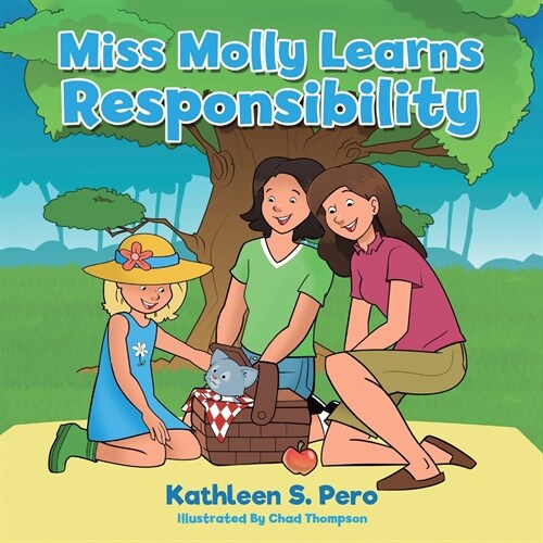 Miss Molly Learns Responsibility (Paperback)