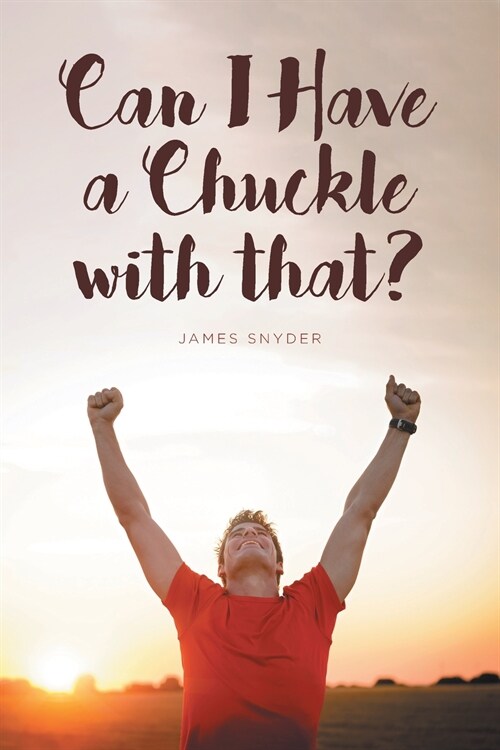 Can I Have a Chuckle with That? (Paperback)