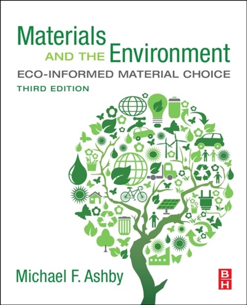 Materials and the Environment: Eco-Informed Material Choice (Paperback, 3)