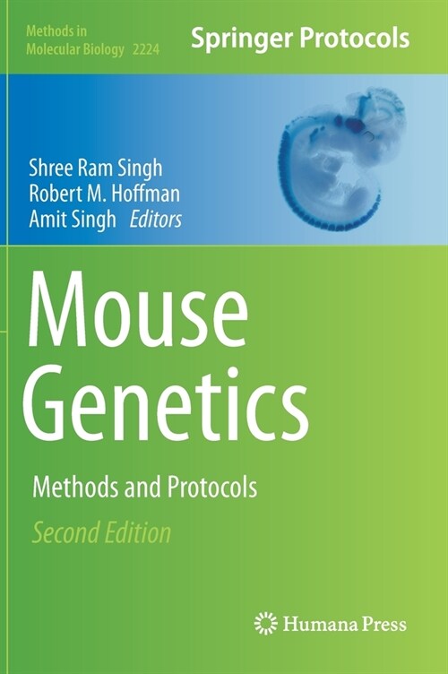 Mouse Genetics: Methods and Protocols (Hardcover, 2, 2021)
