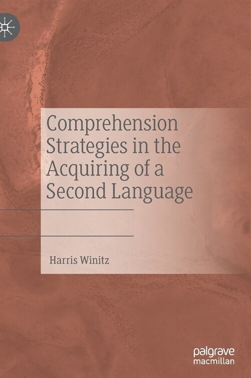 Comprehension Strategies in the Acquiring of a Second Language (Hardcover)